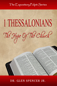 Spencerexpopulpit1thessalonians