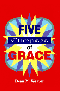 Deanweaverfiveglimpses