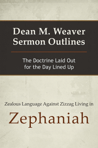 Deanweaversermonzephaniah