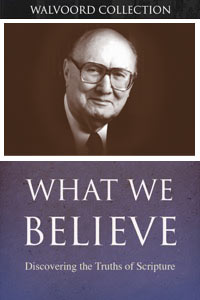 Walvoordwhatbelieve2